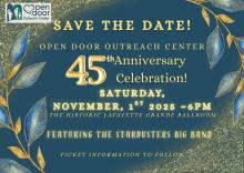 SAVE THE DATE Open Door Outreach Center 45th Anniversary Celebration Saturday November 1, 2025